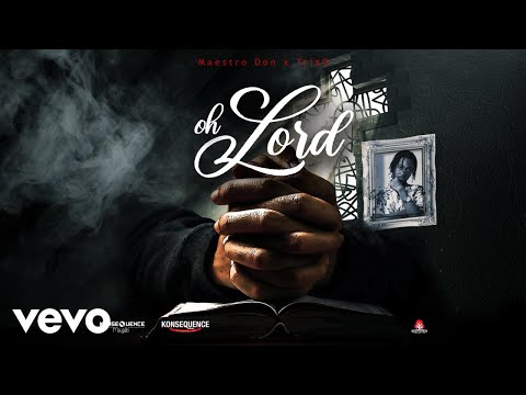 Maestro Don x TrizO - Oh Lord [Official Lyric Video]