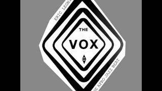 Eric Legnini & The Afro Jazz Beat - 5. "London Spot" [The Vox (Deluxe Version)]