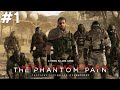 Metal Gear Solid V The Phantom Pain - Başlıyoruz ...