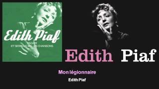 Édith Piaf - Mon légionnaire