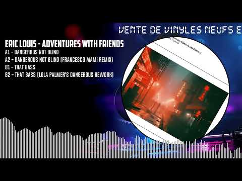 Eric Louis - Adventures with Friends [BLACK] (DA004)