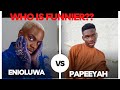 ENIOLUWA vs. PAPEEYAH Funny Tiktok battle😂😂
