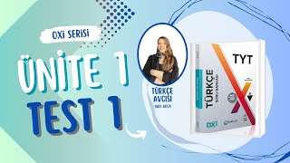 Oxi - Ünite 1 - Sözcüklerde Çok Anlamlılık - Test 1 Soru Çözümü