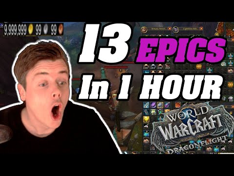 How I Got 13 EPICS In 1 Hour! Dragonflight Goldfarm