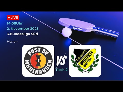 Post SV Mühlhausen II vs. DJK SpVgg Effeltrich | 3.Bundesliga Süd Tischtennis Herren 25/26 Tisch 2