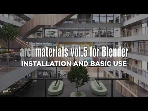 Archmaterials vol. 5 for Blender - Installation and Basic Use