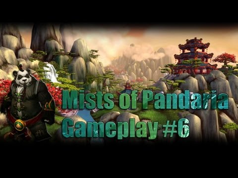 World of Warcraft: Mists of Pandaria - Horde Gameplay #6
