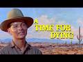 A Time For Dying (1969) Is Audie Murphy's Last Western