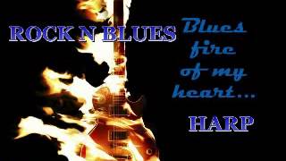 Classic Blues & Rock N' Blues & Harp Mix Part 2 - Dimitris Lesini Greece
