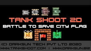 T1-V2 Tank Shoot 2D - Battle to save City Flag -Steam Trailer #1 ver-2
