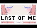 【Vocaloid Original】Last of Me【Megurine Luka V4X】 