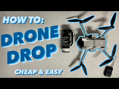 How To: Drone Drop Anything
