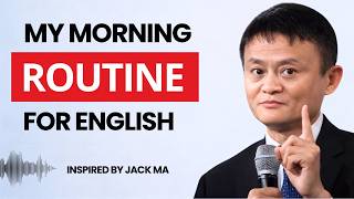 My Morning Routine for English | Transform Your Fluency