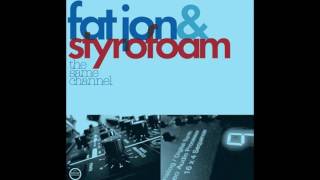 Fat Jon And Styrofoam - The Same Channel - FULL ALBUM 2006-