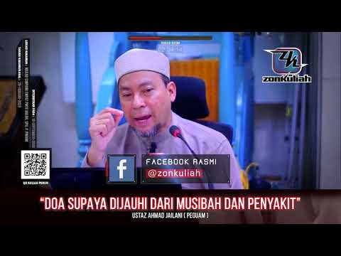 TAZKIRAH : Pendinding Dari Musibah Dan Penyakit - Ustaz Ahmad Jailani
