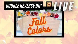 Acrylic Pour Painting | Double Reverse Dip In Fall Colors | 9X12 Wood Panels | Fluid Art LIVE