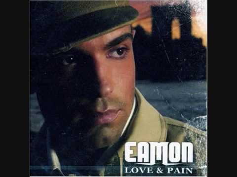 Eamon - Fuck It (Don't Want You Back)