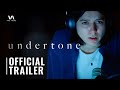 UNDERTONE Trailer 4K 2026 Nina Kiri Adam DiMarco Horror