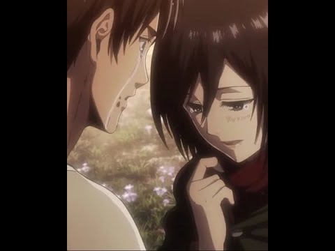 Mikasa had always loved Eren (Shingeki no kyojin)