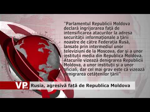 Rusia, agresivă față de Republica Moldova
