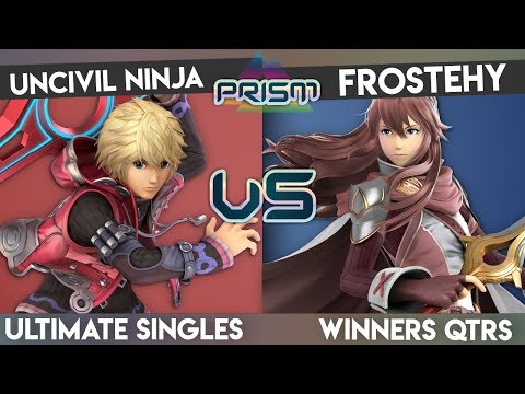 PRISM 162 - Uncivil Ninja (Shulk) vs. Frostehy (Lucina) - Winners Quarters - Smash Ultimate Singles