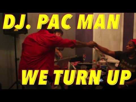 DJ.PAC MAN TURN UP 420