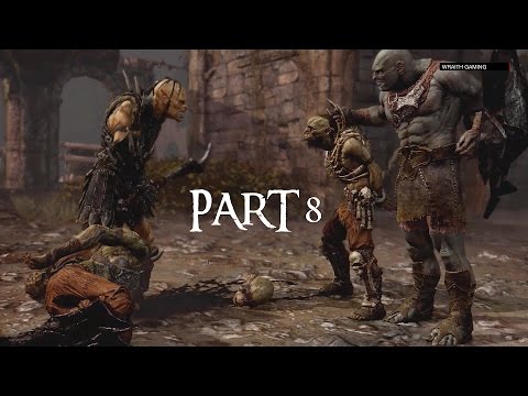 Middle Earth Shadow Of Mordor Walkthrough Gameplay Part 8 - Climbing The Ranks (PS4)
