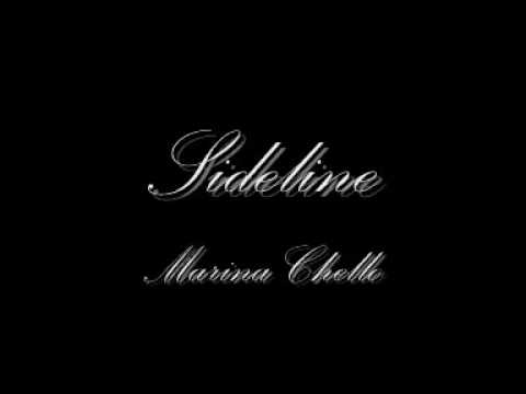 Marina Chello - Sideline *NEW 2009 RNB*  w/ download and lyrics !!