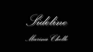 Marina Chello - Sideline *NEW 2009 RNB*  w/ download and lyrics !!