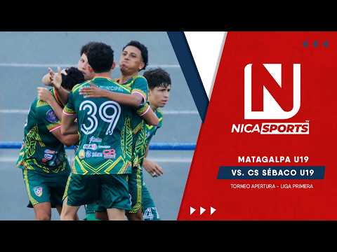 📡 EN VIVO - Liga Primera U19 ⚽ Matagalpa U19 🆚 CS Sébaco U19 | Torneo Apertura 2026 - Jornada 1