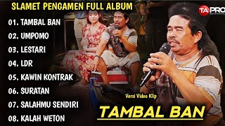 Download lagu SLAMET PENGAMEN TAMBAL BAN, UMPOMO | SLAMET PENGAMEN FULL ALBUM | DANGDUT KOPLO TERBARU mp3 Download lagu SLAMET PENGAMEN TAMBAL BAN, UMPOMO | SLAMET PENGAMEN FULL ALBUM | DANGDUT KOPLO TERBARU mp3