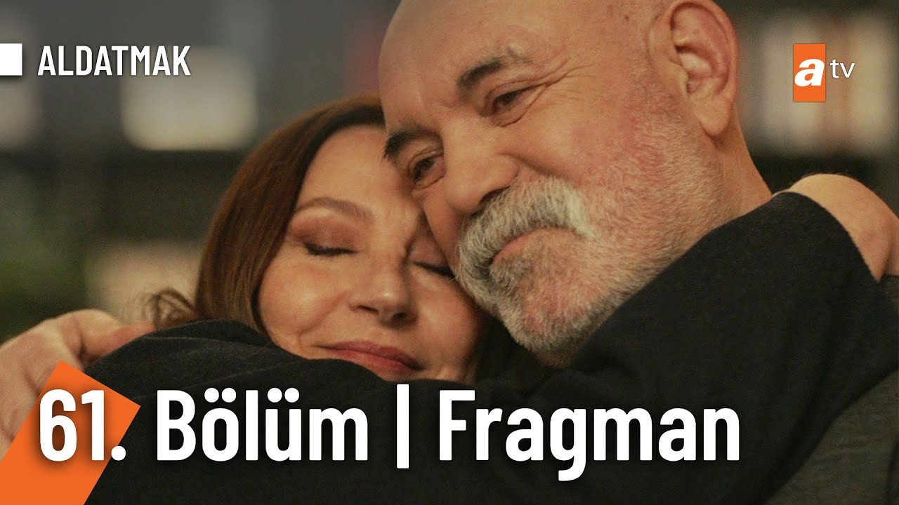 Aldatmak 61. Bölüm Fragmanı Yayında