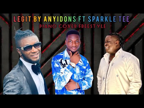 Legit by Anyidons ft Sparkle tee Instrumental Cover