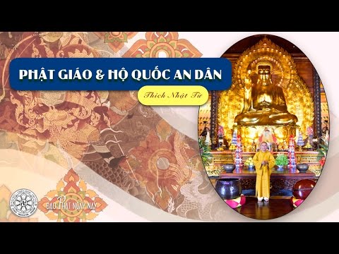 Phật giáo và hộ quốc an dân (16/05/2010) Thích Nhật Từ