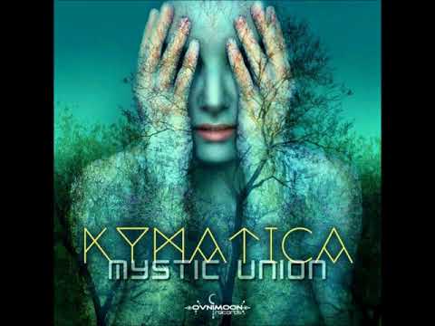 Kymatica - Mystic Union