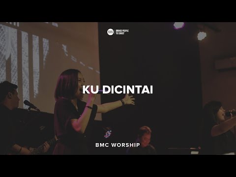 Ku Dicintai | BMC Worship 3 Nov 2019