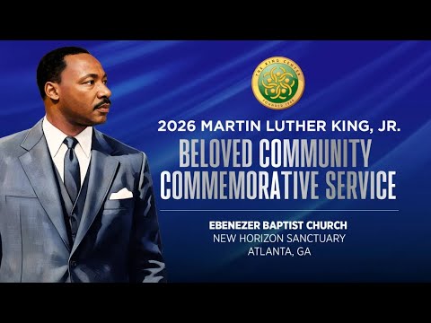 Martin Luther King, Jr. Beloved Community Commemorative Service | January 19, 2026