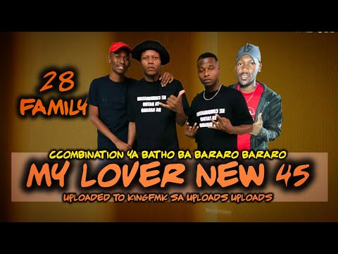My Love New45 / 28 Family ( Combination ya batho ba bararo