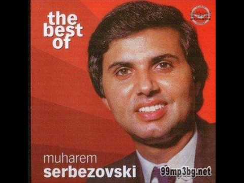 Muharem Serbezovski-Hajmo svi da pevamo,tugu zaboravimo...