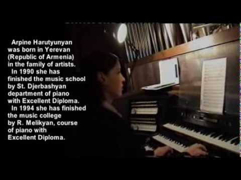 Arpine Harutyunyan (organ) - Komitas - Lord, have mercy - Ter voghormea