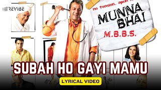 Download lagu Subah Ho Gayi Mamu | Shaan | Sanjay Dutt, Arshad, Gracy | Munnabhai MBBS mp3 Download lagu Subah Ho Gayi Mamu | Shaan | Sanjay Dutt, Arshad, Gracy | Munnabhai MBBS mp3