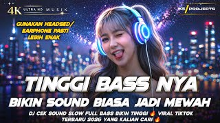 Download lagu HIGH BASS MAKES ORDINARY SOUNDS LUXURIOUS | DJ CHECK SOUND SLOW FULL BASS NEWEST VIRAL TIKTOK DEL... mp3