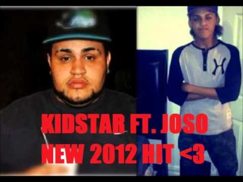KIDSTAR FT. JOSO - THE SHIT YAH LISTEN TOO THESE DAYS