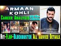 Armaan Kohli Box Office Collection Analysis Hit And Flop Blockbuster All Movies List