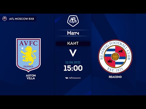 AFL21. England. League One. Day 6. Aston Villa - Reading