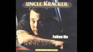Follow Me - Uncle Kracker With Lyrics