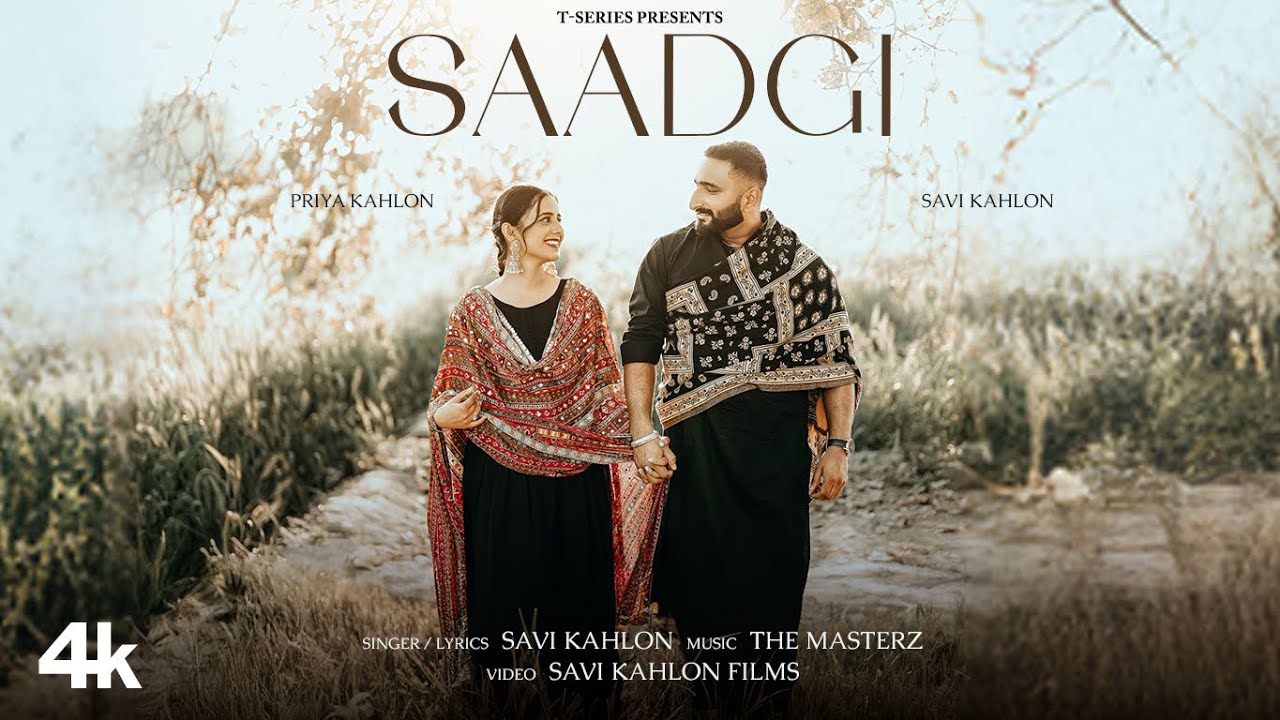Saadgi Lyrics | Savi Kahlon