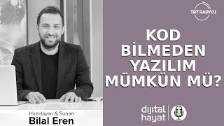 "Kod Bilmeden Yazılım Mümkün mü?" | Bölüm403