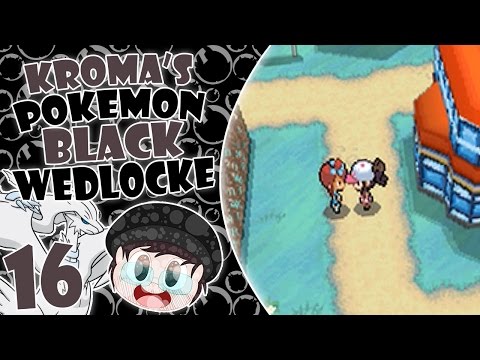 Pokémon Black Wedlocke, Part 16 - Hubba-Hubba