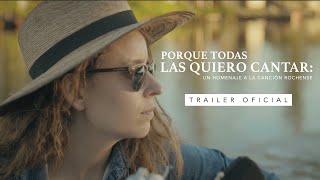 Porque Todas Las Quiero Cantar: Un Homenaje A La Canción Rochense (2020) - Trailer Oficial